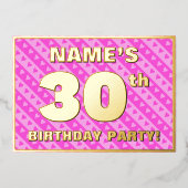 30歳の誕生日パーティー—おもしろいピンクのハートとストライプ 箔招待状 (正面)