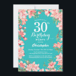 30歳の誕生日ピンクのフローラ花ティール（緑がかった色）背景 招待状<br><div class="desc">30th誕生日ピンクのフローラ花ティール（緑がかった色）背景誕生日招待状。さらにカスタマイクリックズを行う場合はカスタマイズ、「IT」ボタンをクリックし、このテンプレートを変更するために当社のデザインツールを使用する。</div>