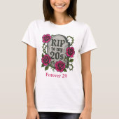 30歳の誕生日プレゼント 彼女 ピンクのバラ RIP 墓石 Tシャツ (正面)