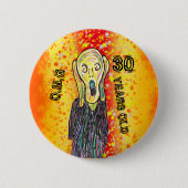 30歳の誕生日任意の年齢6センチ丸バッジ 缶バッジ (正面)