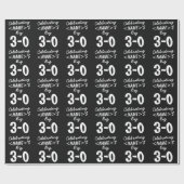 30歳の誕生日白黒パーソナライズされたギフトラップ ラッピングペーパー (フラット)