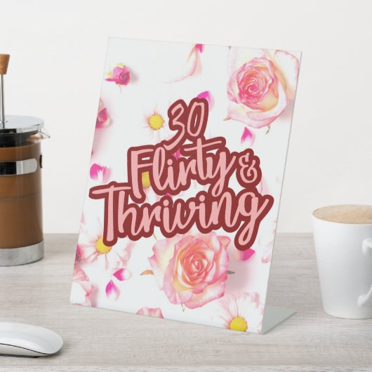 30歳の誕生日30気のあるそぶりをしたと繁栄するおもしろいピンク 台座サイン (インサイチュ)