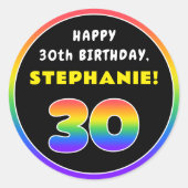 30歳の誕生日:カラフル虹#30,名前をカスタムする ラウンドシール (正面)