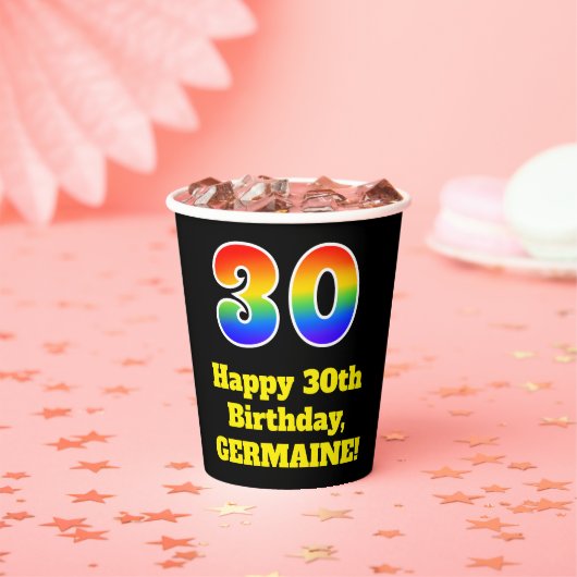 30歳の誕生日：カラフル,おもしろい，エキサイティング， Rainbow 30 紙コップ (インサイチュ)