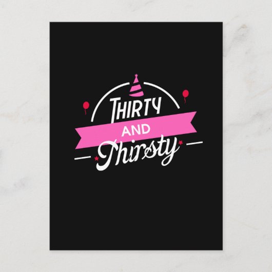 30歳の誕生日 サーティー アンド サースト ポストカード (正面)