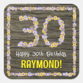 30歳の誕生日:フローラ番号フェイク、木目、名前 スクエアシール (正面)