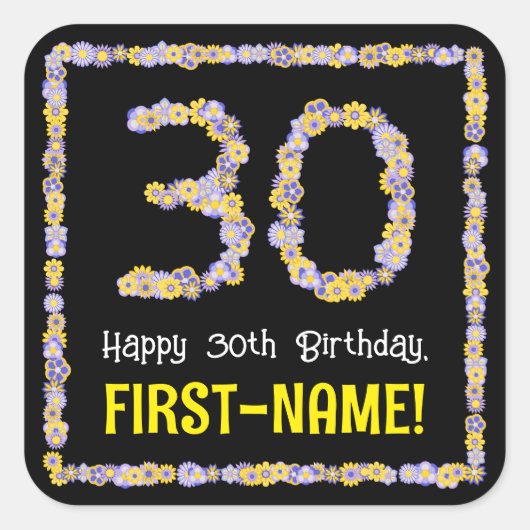 30歳の誕生日:フローラ花数,名前をカスタムする スクエアシール (正面)