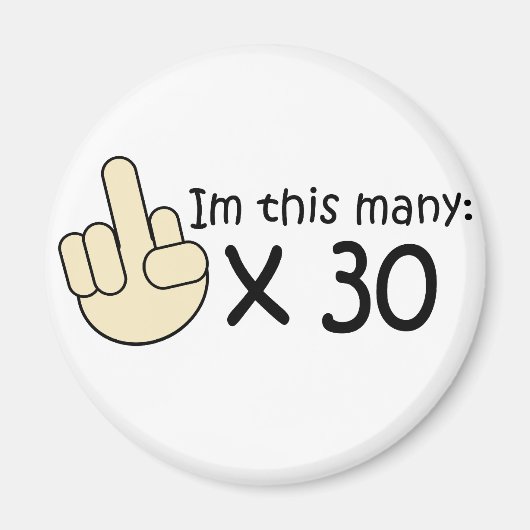 30歳の誕生日 マグネット (正面)