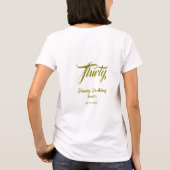 30歳の誕生日 名前 日付 年 テンプレート ゴールド Tシャツ (裏面)