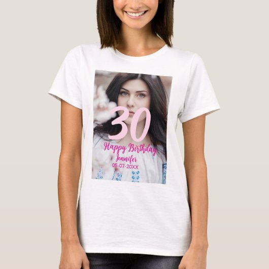 30歳の誕生日 名前 日付 年 白い写真 Tシャツ (正面)