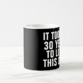30歳の誕生日 面白いマグカップ コーヒーマグカップ (中央)