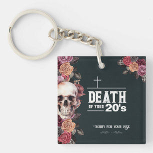 30歳の誕生日「20代の死」 キーホルダー