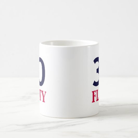 30歳気のあるそぶりをしたと30歳の誕生日 コーヒーマグカップ (中央)