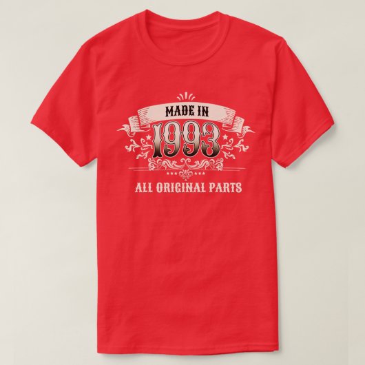 30歳1993年製すべてのオリジナル部品 Tシャツ (デザイン正面)