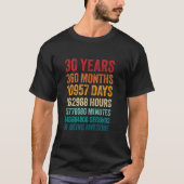 30歳360カ月素晴らしの誕生日 Tシャツ (正面)