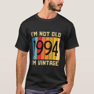30歳I m Not Old I mヴィンテージ1994 30th Birt Tシャツ