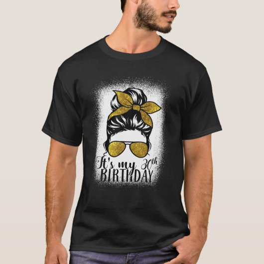 30歳Messy Bun私の30歳の誕生日ギフトM Tシャツ (正面)