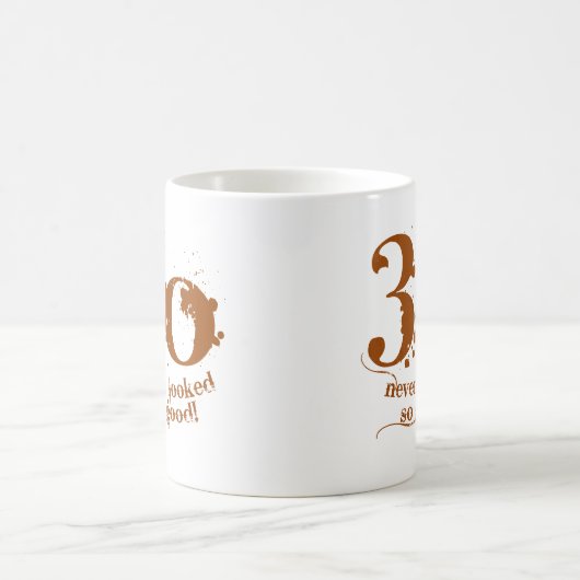 30決してとてもよく見られる! コーヒーマグカップ (中央)