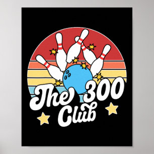 300クラブのボウラー 楽しいボウリング ポスター