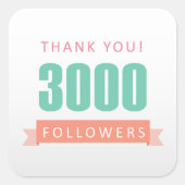 3000フォロワーありがとう – ソーシャルメディア感謝 スクエアシール (正面)