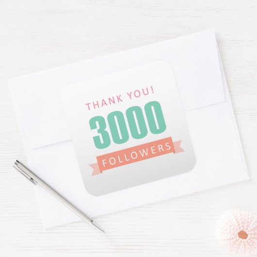 3000フォロワーありがとう – ソーシャルメディア感謝 スクエアシール (封筒)