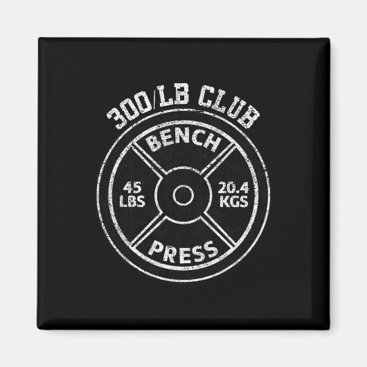 300 Lbs Pound Bench Press Club Gym Weightlifting P マグネット (正面)