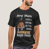301 Any Man - Beagle Daddy Tシャツ (正面)