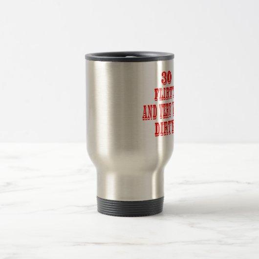 30、気のあるそぶりをしたおよび非常に非常に汚れた トラベルマグ (中央)