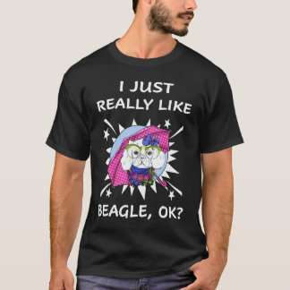 30 私はビーグルが本当に好き Tシャツ