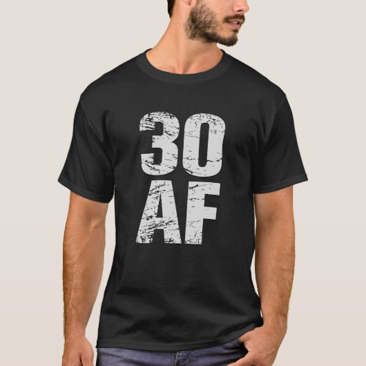 30 AF、30歳の誕生日 Tシャツ (正面)