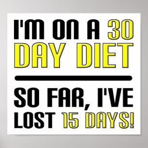 30 Day Diet Funny Poster ポスター