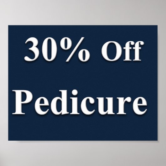 30% Off Pedicure Poster Matte ポスター (正面)
