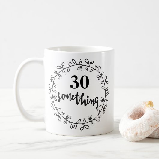 30 Something - 30歳おもしろいの誕生日とマグカップ コーヒーマグカップ (ドーナツ)