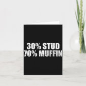 30% Stud 70% Muffin Funny Father's Day Valentines  カード (正面)