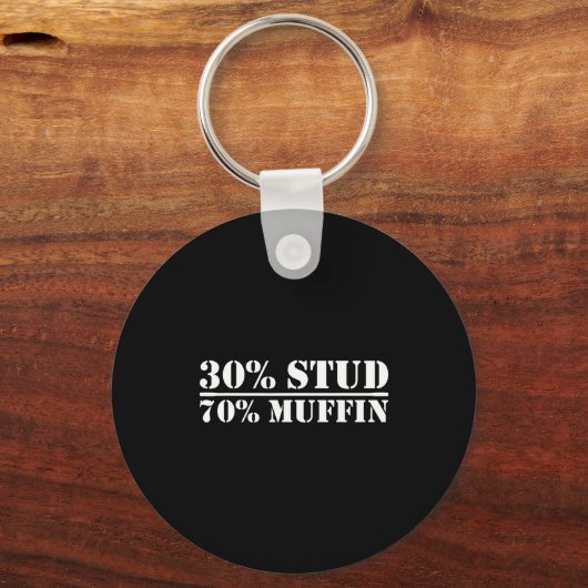 30% Stud 70% Muffin Funny Father's Day Valentines  キーホルダー (正面)