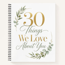 30 Things We Love About You 30歳の誕生日 ノートブック