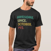 30 Years Old Awesome Since October 1992 30th Bir Tシャツ (正面)