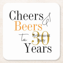 30 Years Retirement Cheers Beers Minimal Party スクエアペーパーコースター