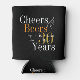 30 Years Retirement Party Cheers and Beers 缶クーラー