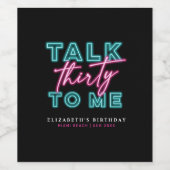 30thネオンブルー&ピンク汚い私に30語を話す ワインラベル (シングルラベル)