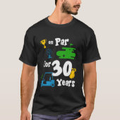 30th誕生日パーティーゴルフスポーツテーマ30歳B Tシャツ (正面)