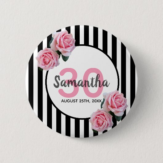 30th誕生日ピンクローズ白黒ストライプ 缶バッジ (正面)