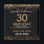 30th Birthday日付マグネットを保存 マグネット<br><div class="desc">上エレガントフェイクと下に紙吹雪のハイライトが輝く金ゴールド縁どグリッター。すべての文字は調整可能で、簡単は独自のパーティーニーズに合わせて変更できる。30歳素晴らしの誕生日テンプレートデザイン。日付マグネットのアラームを保存する。</div>