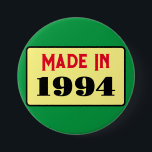 30th Birthday生まれパーティー1994 30ピン 缶バッジ<br><div class="desc">これは誕生日ピンバッジスタイリッシュのための本当に素敵なデザインである。</div>