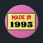30th Birthday生まれパーティー1995 30ピン 缶バッジ<br><div class="desc">これは誕生日ピンバッジスタイリッシュのための本当に素敵なデザインである。</div>