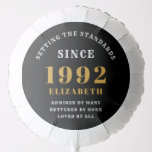 30th Birthday 1992 Elegant Chic Gold Black バルーン<br><div class="desc">A wonderful birthday gold design on a party balloon for that special celebration. Easily customize the text using the template provided. Part of the setting standards range of birthday supplies.</div>