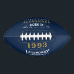 30th Birthday 1993名前を追加Legend Blue金ゴールド アメリカンフットボール<br><div class="desc">ヴィンテージデザイン任意の年"オリジナル品質伝説的インスピレーション"サッカー。誕生祝い・アイテムを作成するテンプレート・フィールドに、必要に応じて名前と年ユニークを追加する。私たちの店で利用可能なマッチングのギフト、パーティーアクセサリー、衣類と一緒にこれをチーム。</div>