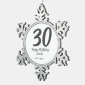 30th birthday add name date year blackテンプレート スノーフレークピューターオーナメント (右)