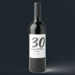 30th birthday add name date year blackテンプレート ワインラベル<br><div class="desc">編集可能デザイン</div>