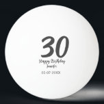 30th birthday add name date year blackテンプレート 卓球ボール<br><div class="desc">編集可能デザイン</div>